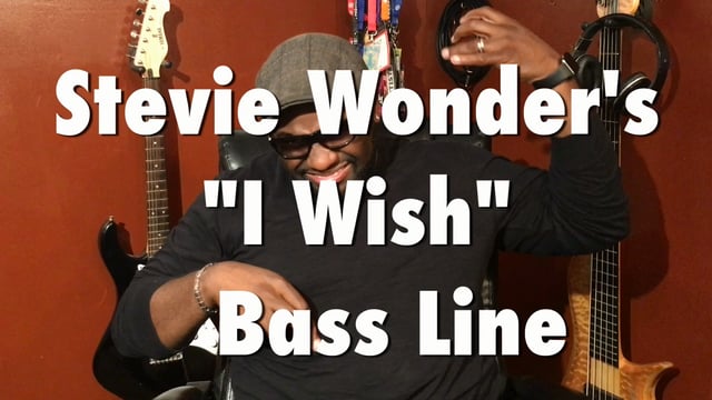 Stevie Wonder’s “I Wish” Bass Line Groove Lesson